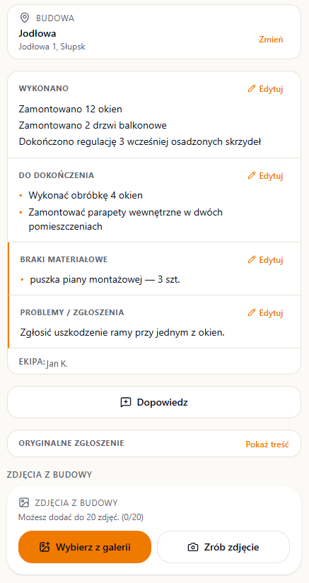 Telefon pracownika: raport z budowy uporządkowany na wykonane prace, do dokończenia, braki i problemy, przed wysłaniem